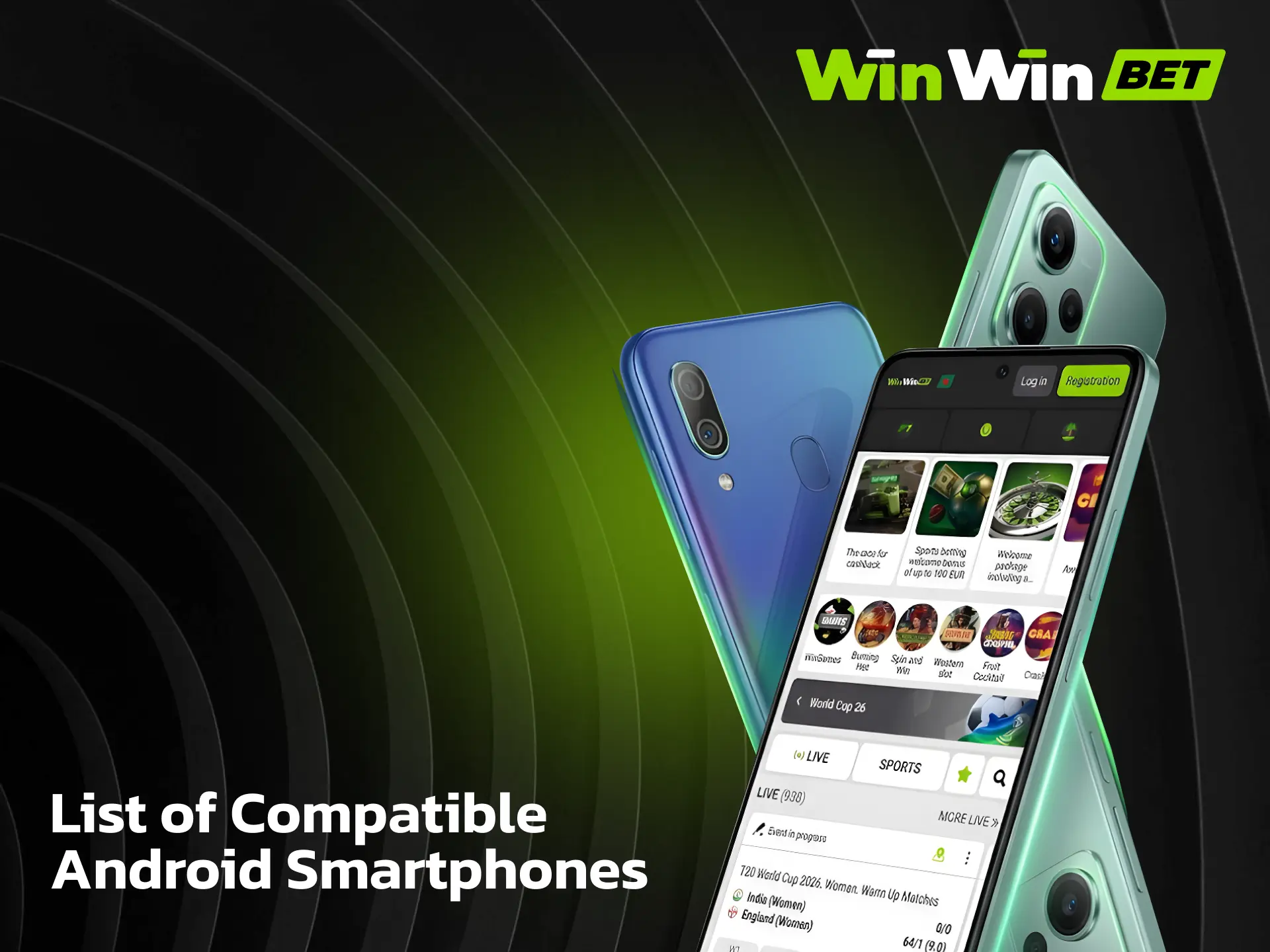 List of compatible Android smartphones for the WinWin app including Samsung and Xiaomi.