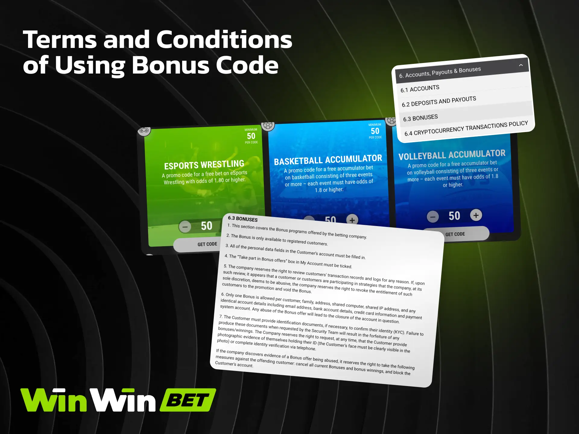 Terms and conditions for using bonus code on WinWin including wagering requirements.
